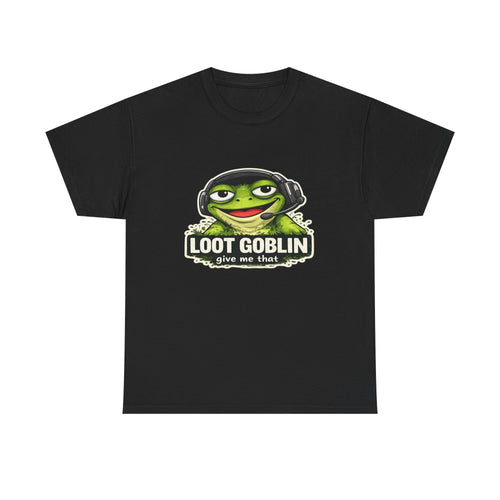 Loot Goblin Energy- Gamer Tee