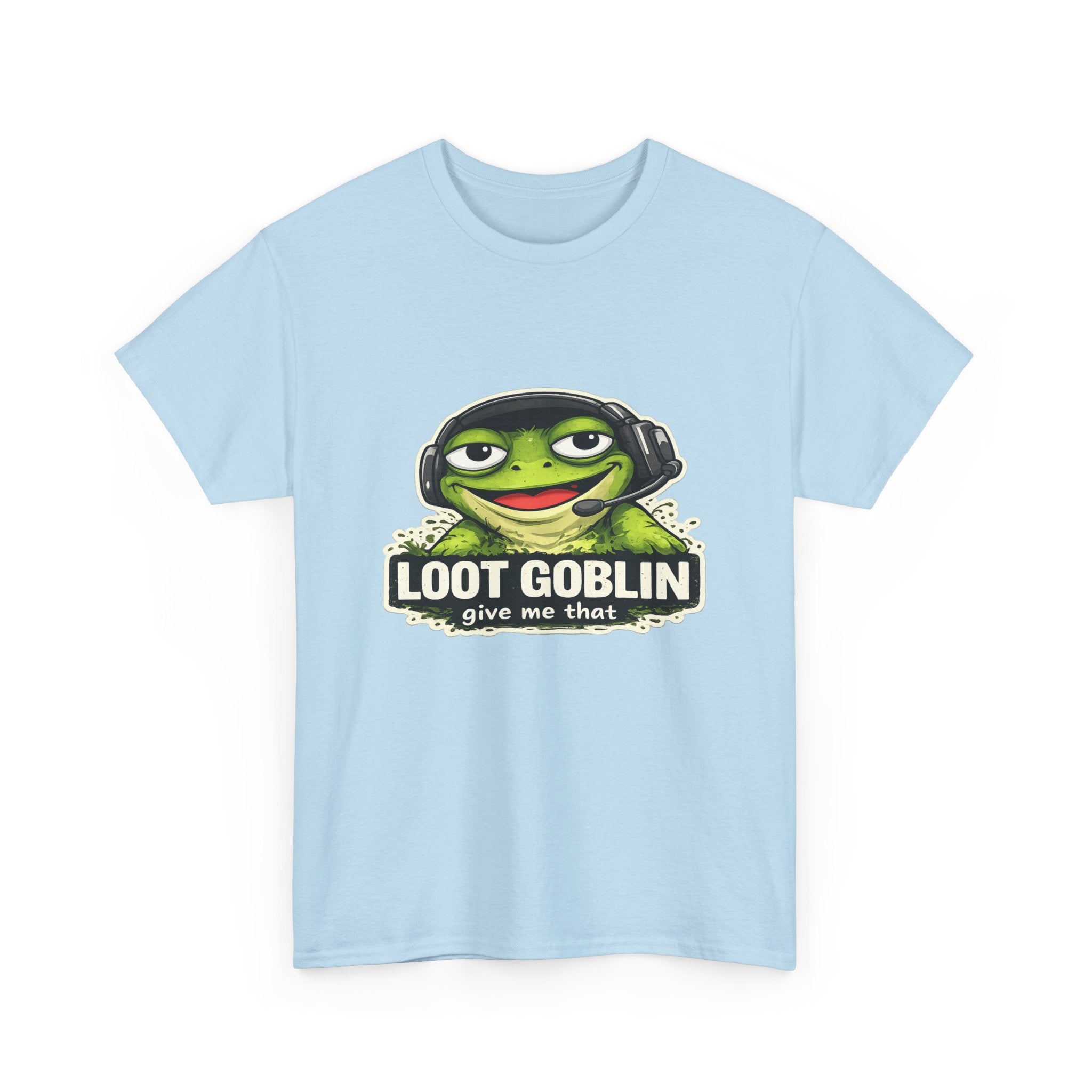 Loot Goblin Energy- Gamer Tee