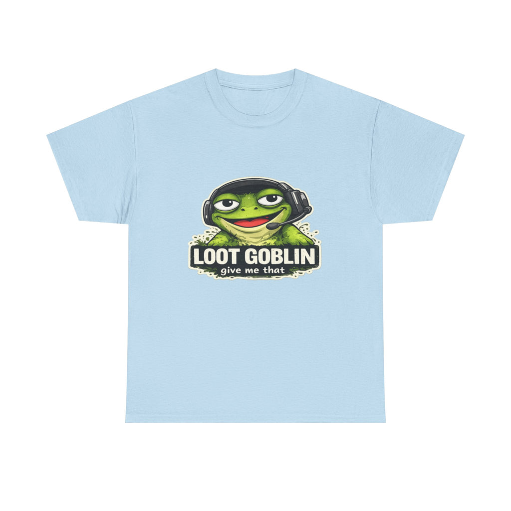 Loot Goblin Energy- Gamer Tee