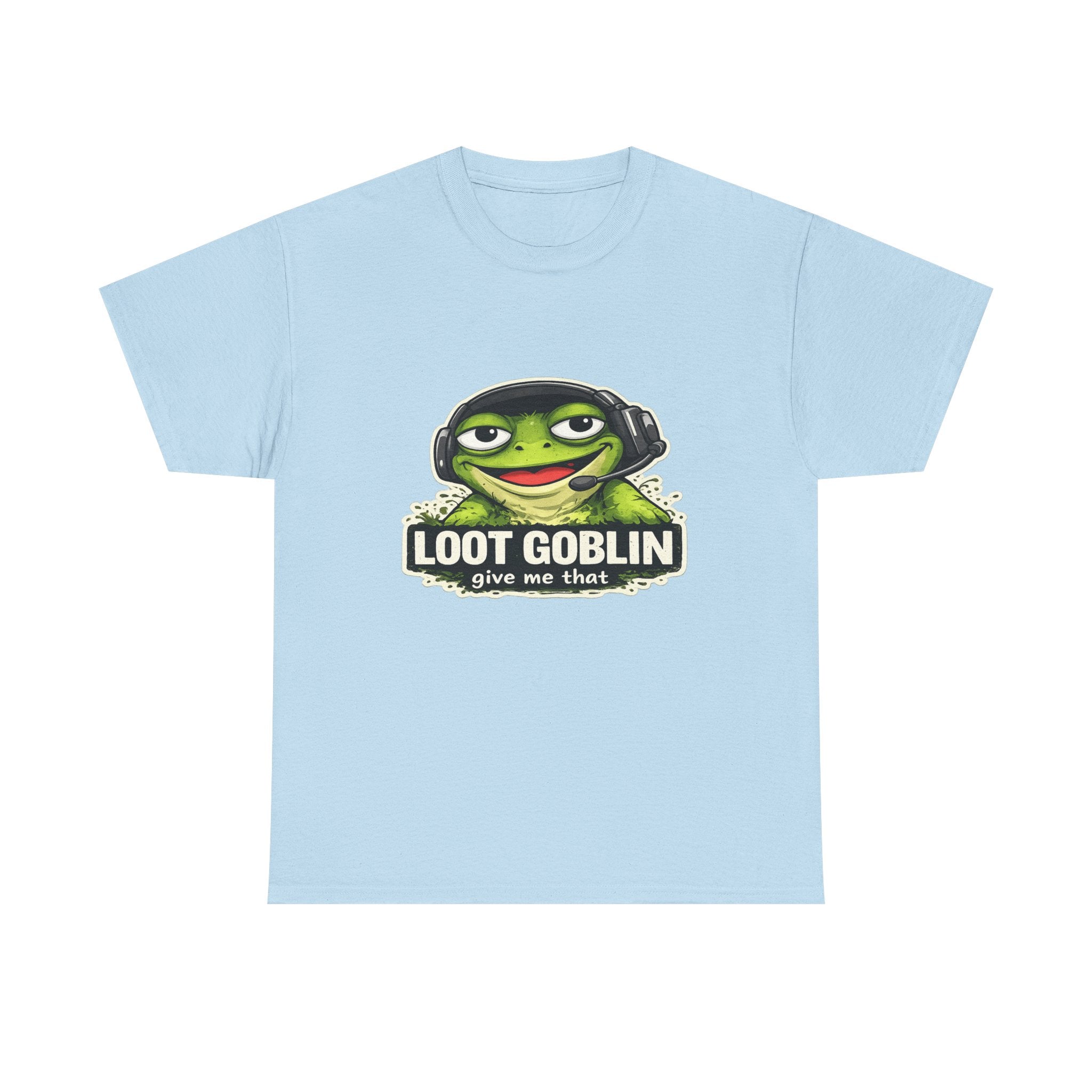 Loot Goblin Energy- Gamer Tee